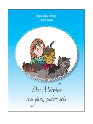 cover image of Das Märchen vom ganz anders sein